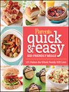 Parents Magazine Quick & Easy Kid-Friendly Meals